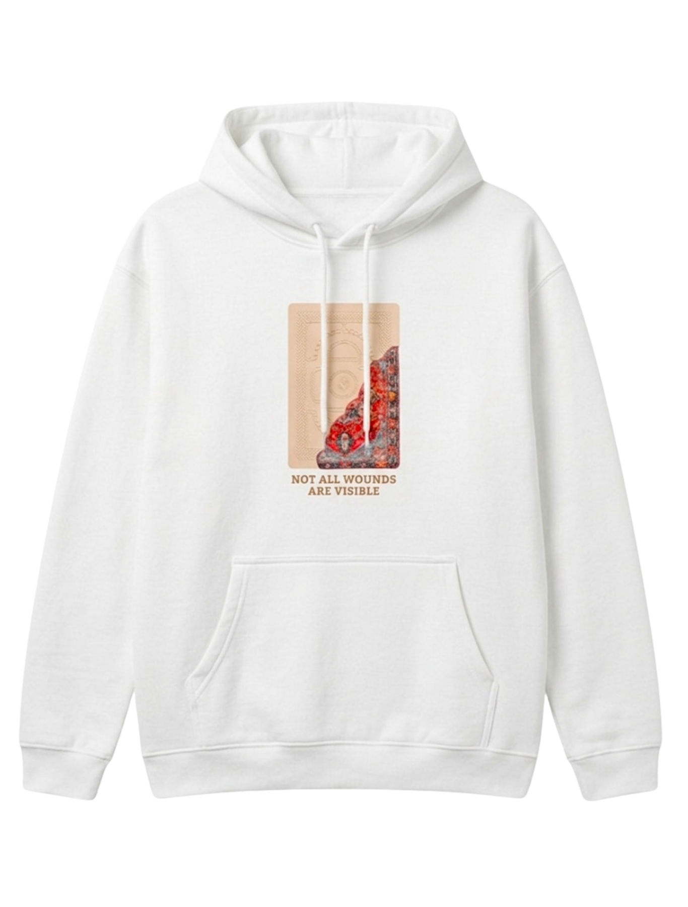 "NOT ALL WOUNDS ARE VISIBLE" Hoodie