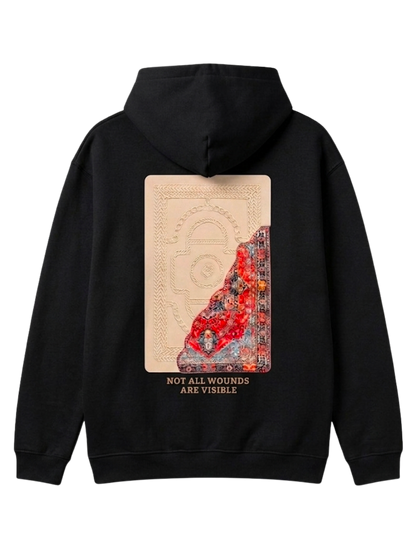 "NOT ALL WOUNDS ARE VISIBLE" Hoodie