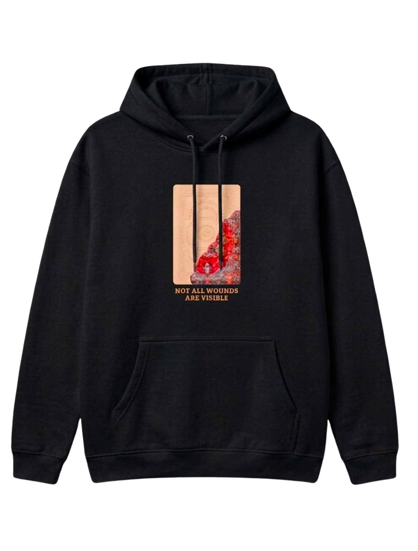 "NOT ALL WOUNDS ARE VISIBLE" Hoodie
